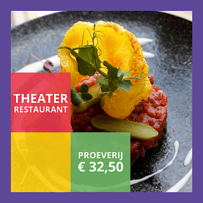 Theaterrestaurant Proeverij bij de voorstelling Preview Avond